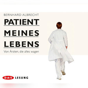 Patient meines Lebens