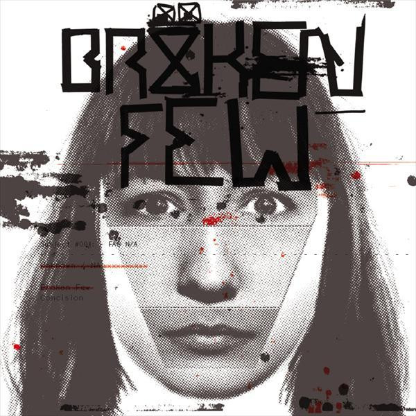 Broken Few Photo