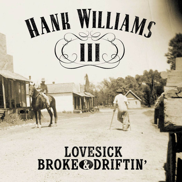 Lovesick, Broke, & Driftin' cover