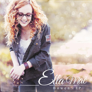 Ella Mae Bowen EP cover