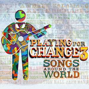 Playing for Change 3: Songs Around the World cover