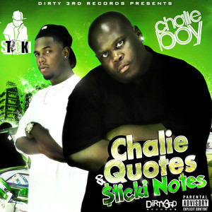 Chalie Boy & Sticki