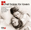Chet Baker For Lovers (My Jazz) cover