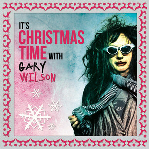 It's Christmas Time with Gary Wilson cover