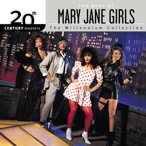 20th Century Masters: The Millennium Collection: Best of The Mary Jane Girls cover
