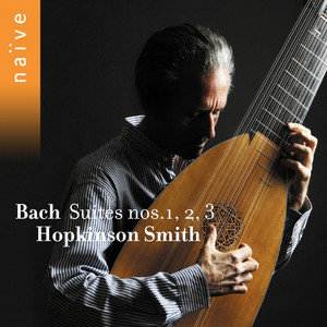Bach: Suites Nos. 1, 2 & 3 (Arr. for Lute) album