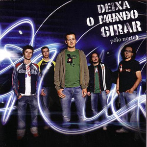 Deixa o mundo girar cover