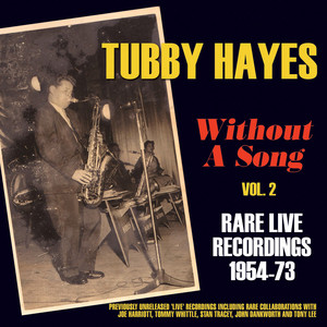 Without a Song - Rare Live Recordings 1954-73, Vol. 2 album