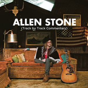 Allen Stone (Commentary Edition) album