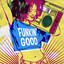 Funkin' Good cover
