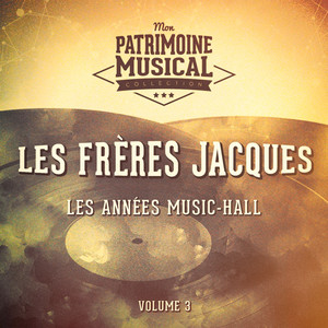 Les années music-hall : Les Frères Jacques chantent les fables de la Fontaine, Vol. 3 album