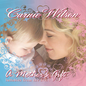A Mother's Gift: Lullabies From the Heart cover