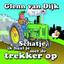 Glenn Van Dijk - Schatje, Ik Haal Je Met De Trekker Op