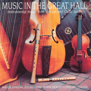 Music in the Great Hall - Instrumental Music from the Ancient Celtic Lands album