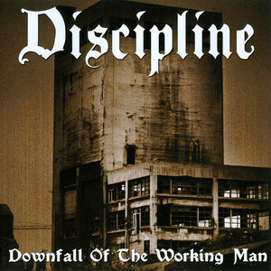 Downfall of the Working Man album