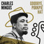 Goodbye, Porkpie Hat cover