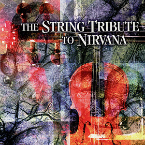 The String Quartet Tribute to Nirvana album