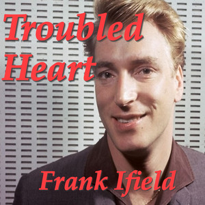 Troubled Heart album
