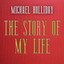 The Story of My Life cover