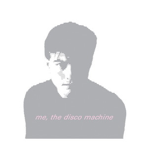 Me, The Disco Machine Albumcover