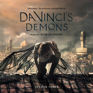 Da Vinci's Demons - Season 3 (Original Television Soundtrack) album