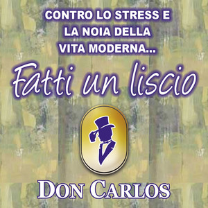 Fatti un liscio (Contro lo stress e la noia della vita moderna...) album