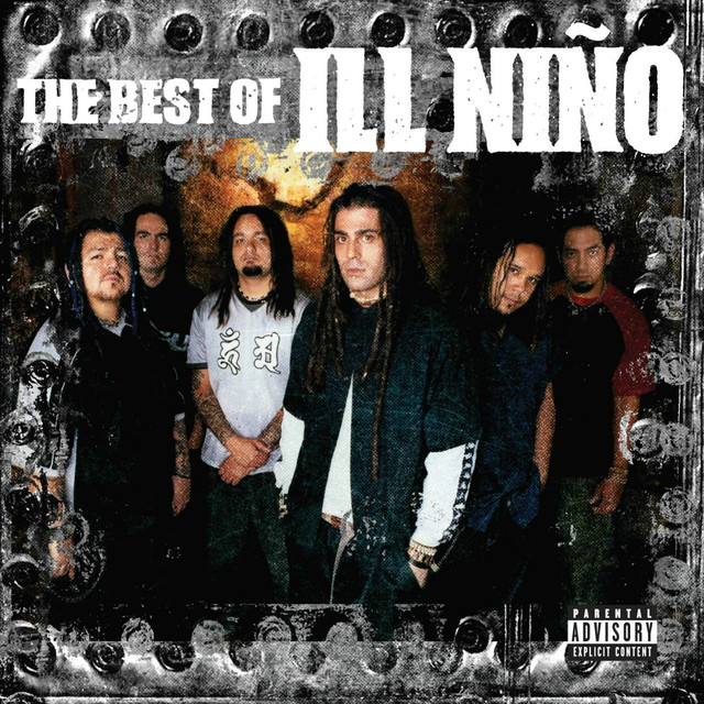 The Best Of Ill Niño cover