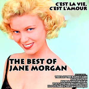 C'est la vie, c'est l'amour: The Best of Jane Morgan album
