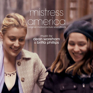 Mistress America (Original Motion Picture Soundtrack) cover