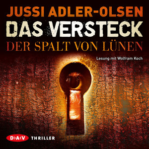 Das Versteck - Der Spalt von Lünen