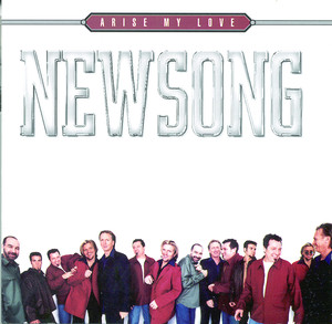 Arise My Love...Best Of Newsong album