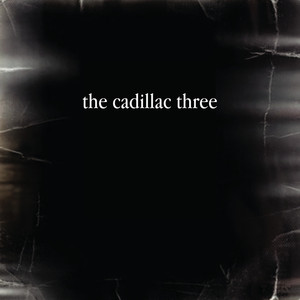 The Cadillac Three cover