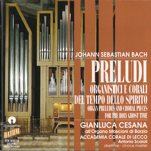 Bach: Preludi – Organ Preludes & Choral Pieces for the Holy Ghost Time album