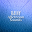 Rainy Afternoon Sounds cover