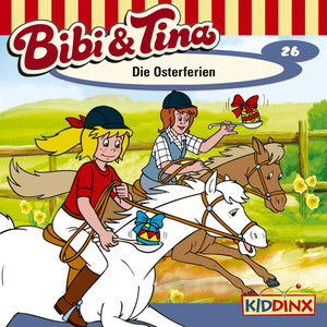 Folge 26: Die Osterferien Audiobook
