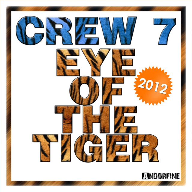 Crew 7 Eye Of The Tiger Sunset Crew Remix