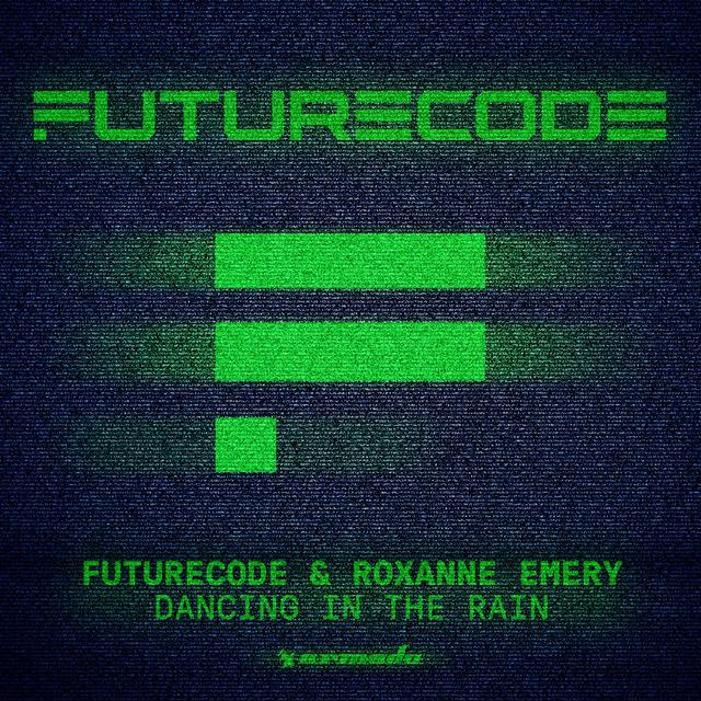 FUTURECODE & Roxanne Emery â Dancing In The Rain ile ilgili gÃ¶rsel sonucu