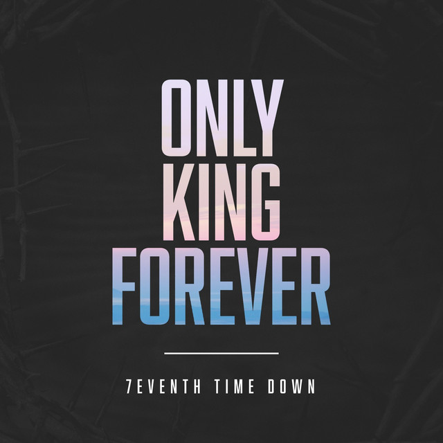 Only King Forever cover