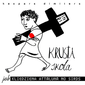 Krusta skola jeb kliedziena attālumā no sirds cover
