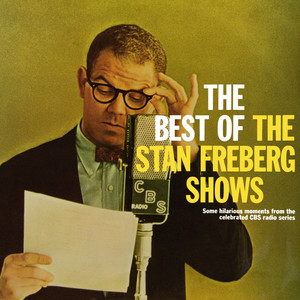 The Best Of The Stan Freberg Shows album