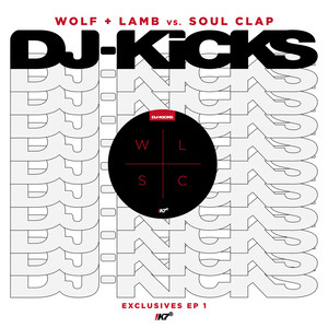 Wolf + Lamb vs. Soul Clap