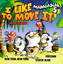 I Like to Move It: The Hit Album cover