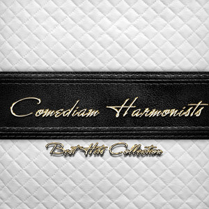 Best Hits Collection of Comediam Harmonists album