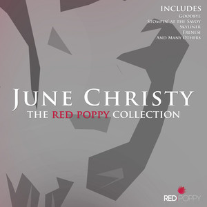 June Christy - The Red Poppy Collection album