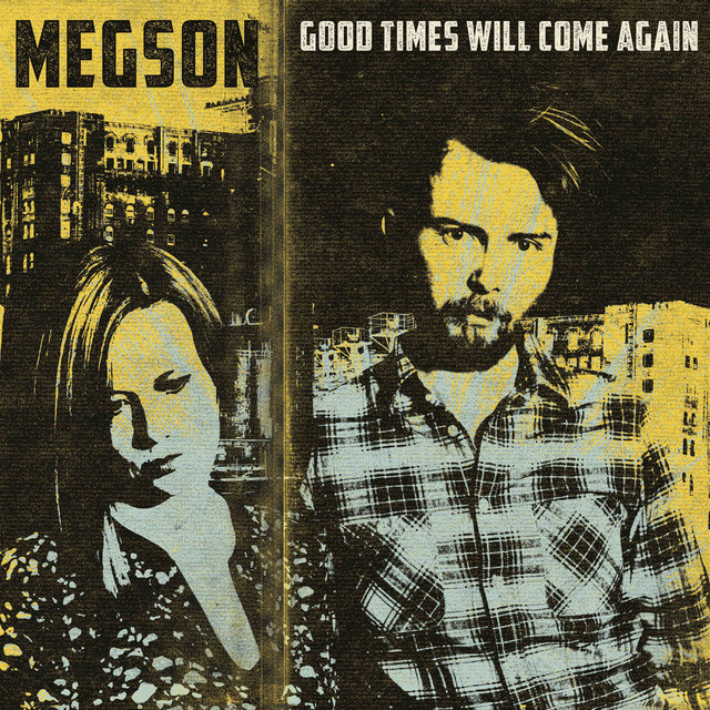 Good Times Will Come Again cover