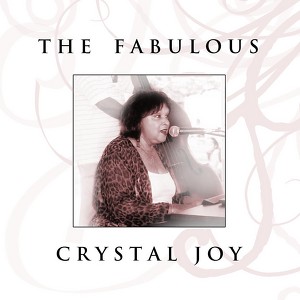 The Fabulous Crystal Joy Albumcover