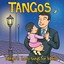Tangos: Tango's Lovely Songs For Babies Albumcover