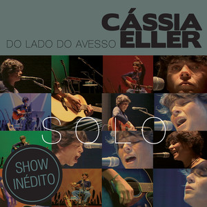Do Lado Do Avesso – Cássia Eller – SOLO album