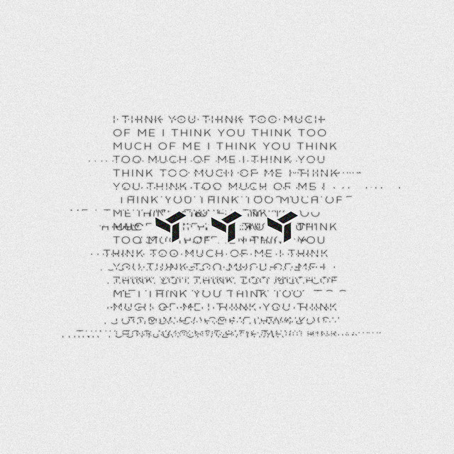 I Think You Think Too Much Of Me cover