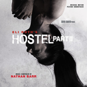 Hostel, Pt. 2 (Original Motion Picture Soundtrack) album